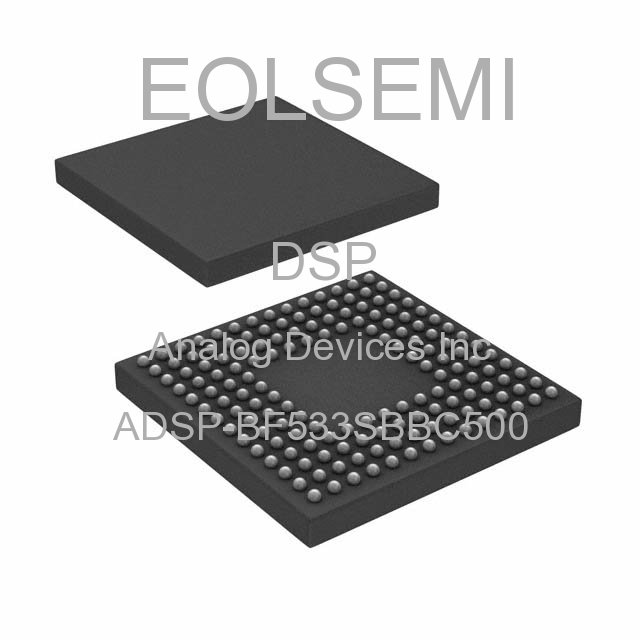 ADSP-BF533SBBC500 - Analog Devices Inc -